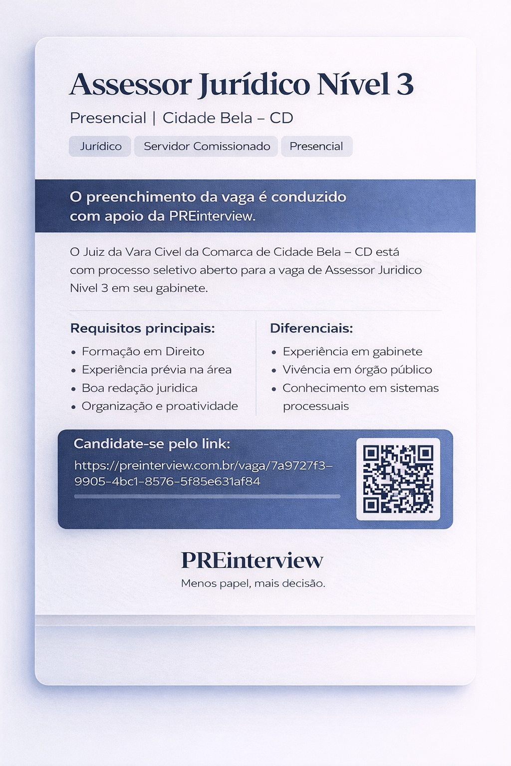 Exemplo de vaga publicada com apoio da PREinterview para órgão público
